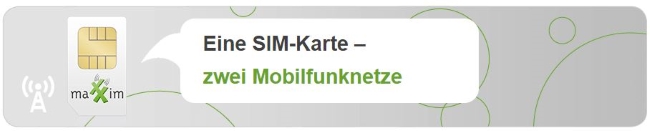 maXXim - zwei Mobilfunktnetze